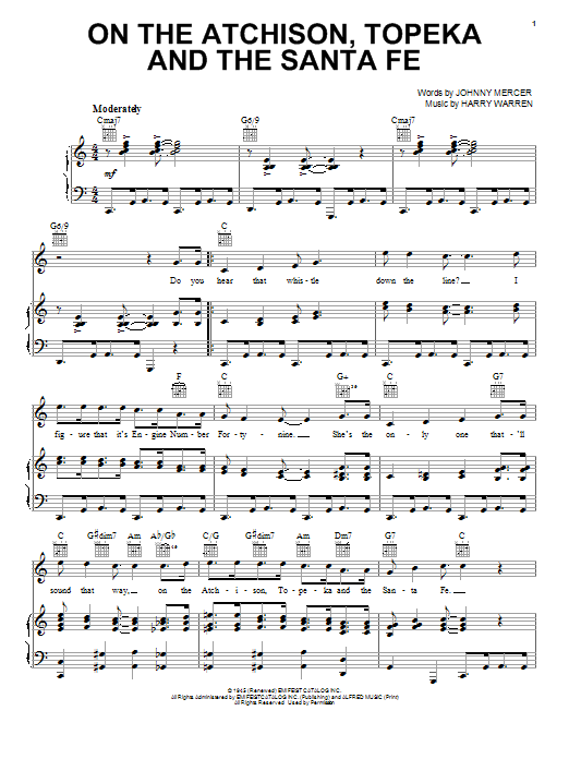 Learn to play Johnny Mercer On The Atchison, Topeka And The Santa Fe sheet music for Piano, Vocal & Guitar (Right-Hand Melody) in minutes. Johnny Mercer On The Atchison, Topeka And The Santa Fe sheet music notes and chords. Download Printable PDF.