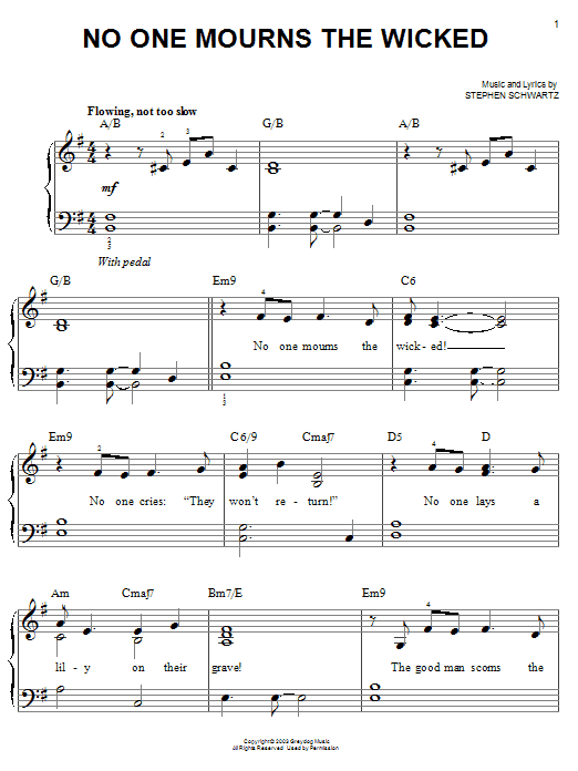 Learn to play Stephen Schwartz No One Mourns The Wicked sheet music for Easy Piano in minutes. Stephen Schwartz No One Mourns The Wicked sheet music notes and chords. Download Printable PDF.