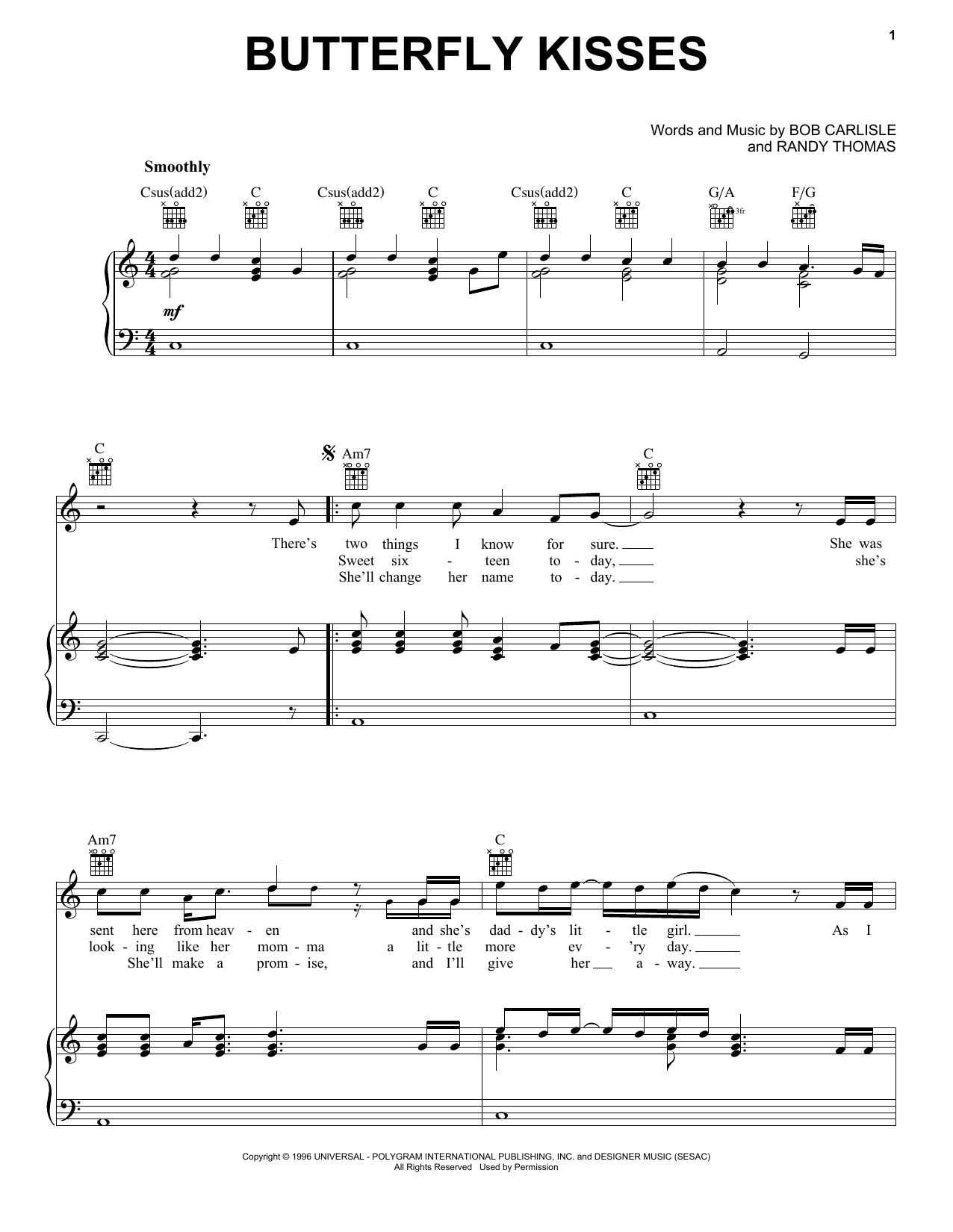 Learn to play Bob Carlisle Butterfly Kisses sheet music for Piano, Vocal & Guitar (Right-Hand Melody) in minutes. Bob Carlisle Butterfly Kisses sheet music notes and chords. Download Printable PDF.