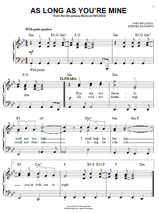 Learn to play Stephen Schwartz As Long As You're Mine sheet music for Easy Piano in minutes. Stephen Schwartz As Long As You're Mine sheet music notes and chords. Download Printable PDF.