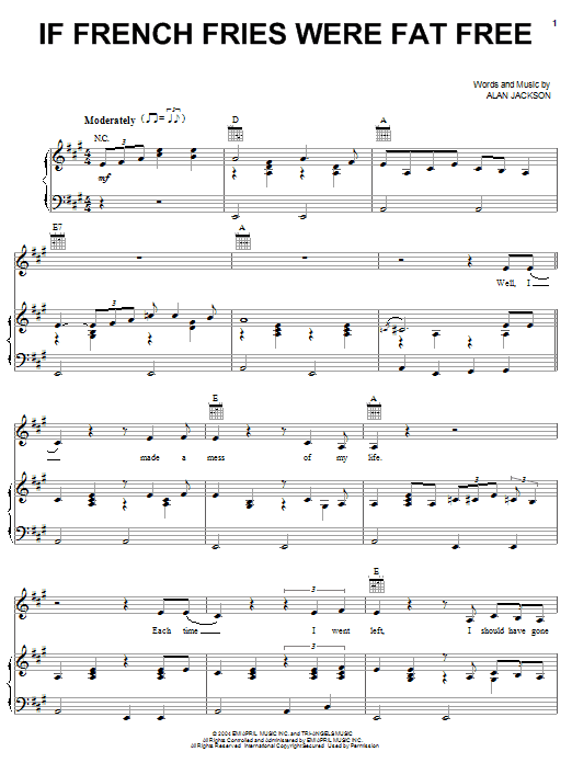 Learn to play Alan Jackson If French Fries Were Fat Free sheet music for Piano, Vocal & Guitar (Right-Hand Melody) in minutes. Alan Jackson If French Fries Were Fat Free sheet music notes and chords. Download Printable PDF.
