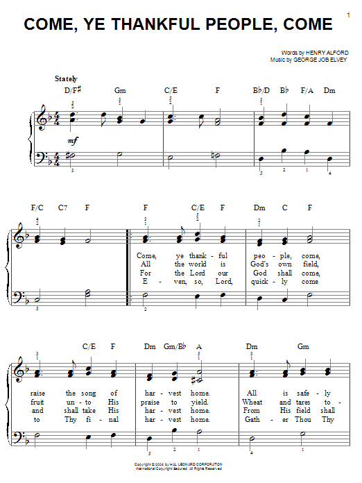 Learn to play Henry Alford Come, Ye Thankful People, Come sheet music for Easy Piano in minutes. Henry Alford Come, Ye Thankful People, Come sheet music notes and chords. Download Printable PDF.