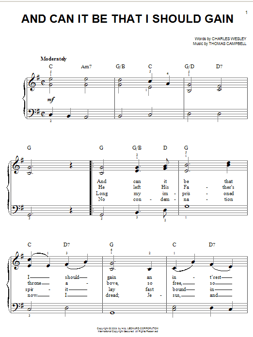 Learn to play Charles Wesley And Can It Be That I Should Gain sheet music for Easy Piano in minutes. Charles Wesley And Can It Be That I Should Gain sheet music notes and chords. Download Printable PDF.