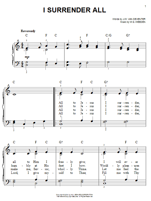 Learn to play Judson W. Van De Venter I Surrender All sheet music for Easy Piano in minutes. Judson W. Van De Venter I Surrender All sheet music notes and chords. Download Printable PDF.