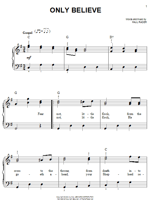 Learn to play Elvis Presley Only Believe sheet music for Easy Piano in minutes. Elvis Presley Only Believe sheet music notes and chords. Download Printable PDF.