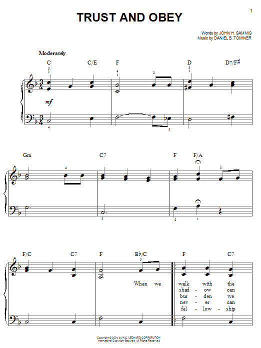 Learn to play John H. Sammis Trust And Obey sheet music for Easy Piano in minutes. John H. Sammis Trust And Obey sheet music notes and chords. Download Printable PDF.