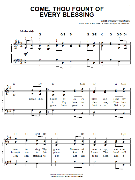 Learn to play Robert Robinson Come, Thou Fount of Every Blessing sheet music for Easy Piano in minutes. Robert Robinson Come, Thou Fount of Every Blessing sheet music notes and chords. Download Printable PDF.