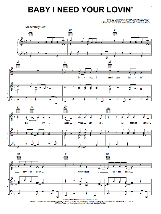 Learn to play The Four Tops Baby I Need Your Lovin' sheet music for Piano, Vocal & Guitar (Right-Hand Melody) in minutes. The Four Tops Baby I Need Your Lovin' sheet music notes and chords. Download Printable PDF.