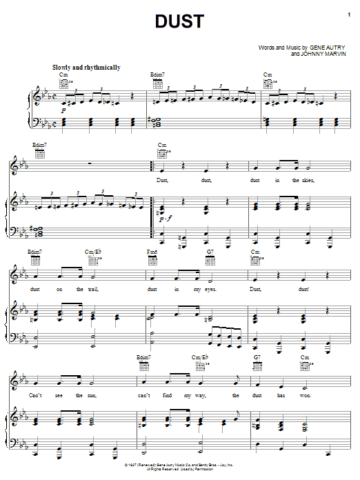 Learn to play Gene Autry Dust sheet music for Piano, Vocal & Guitar (Right-Hand Melody) in minutes. Gene Autry Dust sheet music notes and chords. Download Printable PDF.