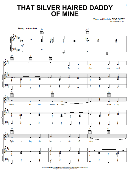 Learn to play Gene Autry and Jimmy Long That Silver Haired Daddy Of Mine sheet music for Piano, Vocal & Guitar (Right-Hand Melody) in minutes. Gene Autry and Jimmy Long That Silver Haired Daddy Of Mine sheet music notes and chords. Download Printable PDF.