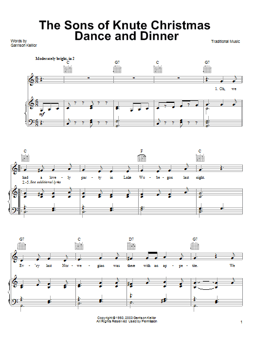 Learn to play Garrison Keillor The Sons Of Knute Christmas Dance And Dinner sheet music for Piano, Vocal & Guitar (Right-Hand Melody) in minutes. Garrison Keillor The Sons Of Knute Christmas Dance And Dinner sheet music notes and chords. Download Printable PDF.