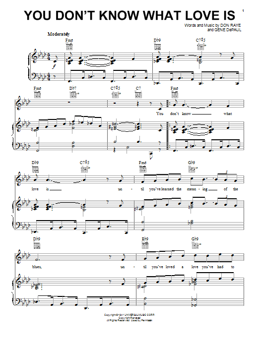 Learn to play Carol Bruce You Don't Know What Love Is sheet music for Piano, Vocal & Guitar (Right-Hand Melody) in minutes. Carol Bruce You Don't Know What Love Is sheet music notes and chords. Download Printable PDF.