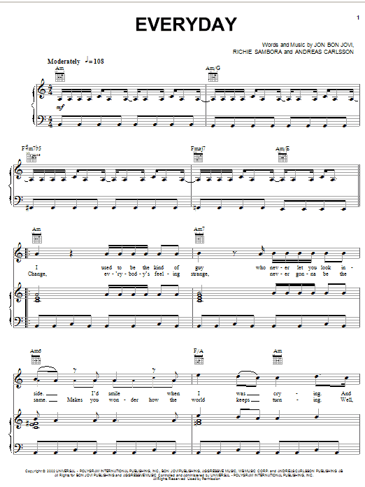 Learn to play Bon Jovi Everyday sheet music for Piano, Vocal & Guitar (Right-Hand Melody) in minutes. Bon Jovi Everyday sheet music notes and chords. Download Printable PDF.