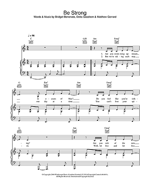 Learn to play Delta Goodrem Be Strong sheet music for Piano, Vocal & Guitar (Right-Hand Melody) in minutes. Delta Goodrem Be Strong sheet music notes and chords. Download Printable PDF.