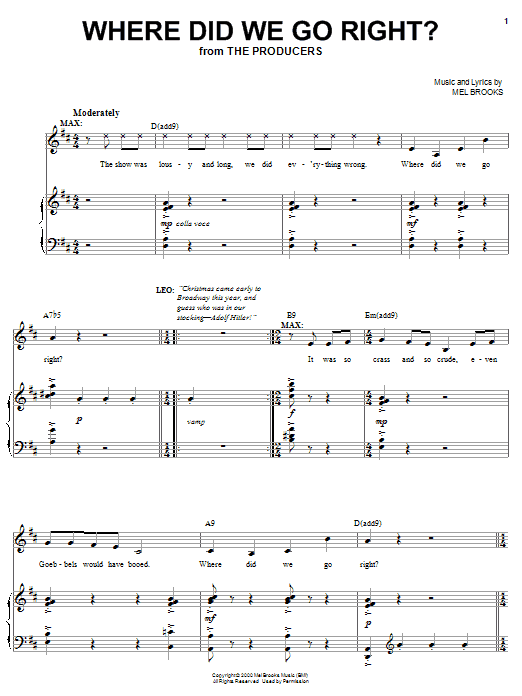 Learn to play Mel Brooks Where Did We Go Right? sheet music for Piano, Vocal & Guitar (Right-Hand Melody) in minutes. Mel Brooks Where Did We Go Right? sheet music notes and chords. Download Printable PDF.