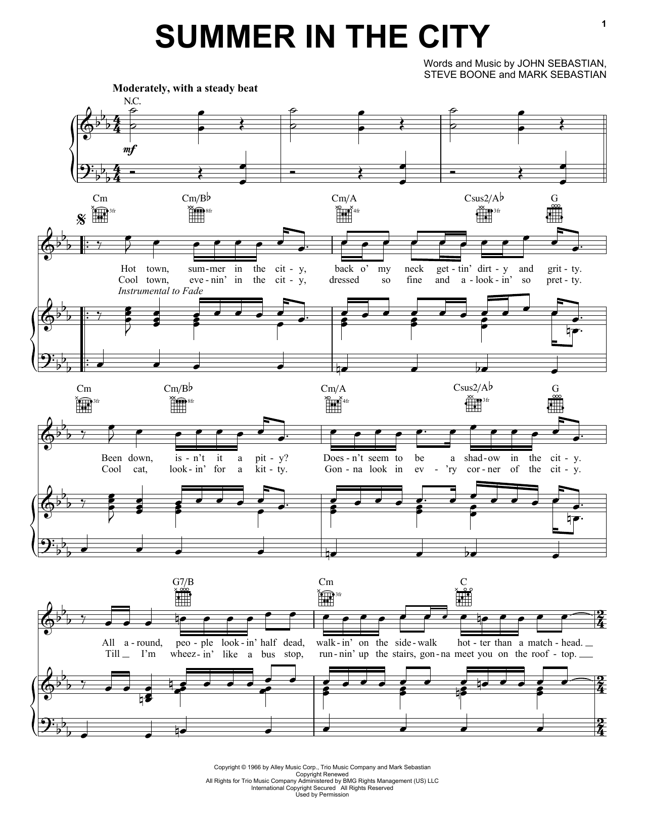 Learn to play The Lovin' Spoonful Summer In The City sheet music for Piano, Vocal & Guitar (Right-Hand Melody) in minutes. The Lovin' Spoonful Summer In The City sheet music notes and chords. Download Printable PDF.
