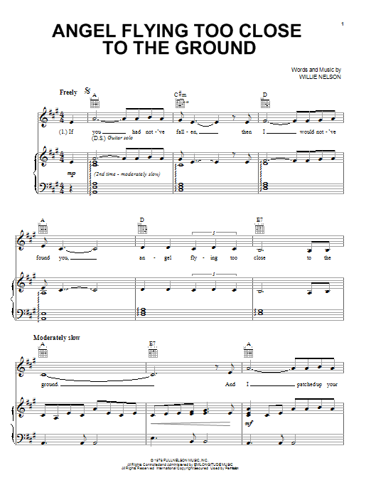Learn to play Willie Nelson Angel Flying Too Close To The Ground sheet music for Piano, Vocal & Guitar (Right-Hand Melody) in minutes. Willie Nelson Angel Flying Too Close To The Ground sheet music notes and chords. Download Printable PDF.