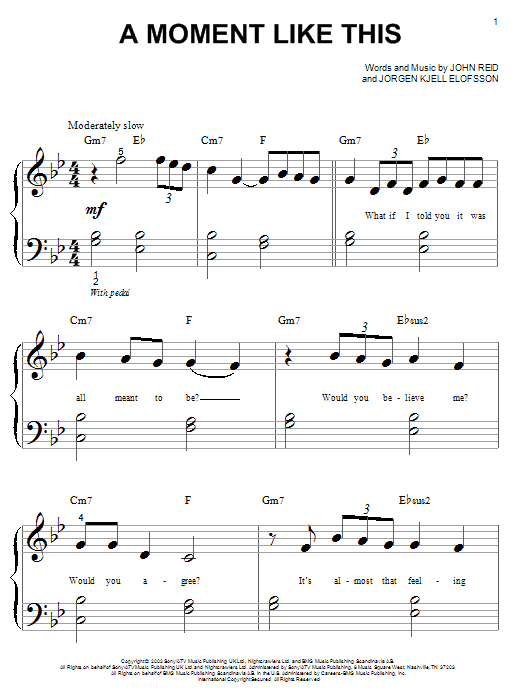 Learn to play Kelly Clarkson A Moment Like This sheet music for Piano (Big Notes) in minutes. Kelly Clarkson A Moment Like This sheet music notes and chords. Download Printable PDF.