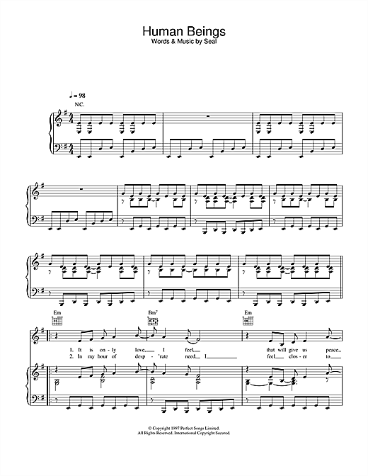 Learn to play Seal Human Beings sheet music for Piano, Vocal & Guitar (Right-Hand Melody) in minutes. Seal Human Beings sheet music notes and chords. Download Printable PDF.