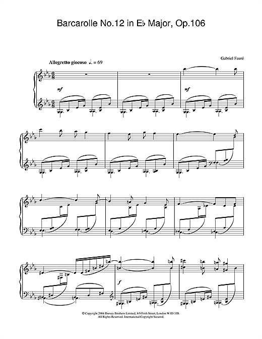 Learn to play Gabriel Fauré Barcarolle No.12 in E Flat Major, Op.106 sheet music for Piano in minutes. Gabriel Fauré Barcarolle No.12 in E Flat Major, Op.106 sheet music notes and chords. Download Printable PDF.