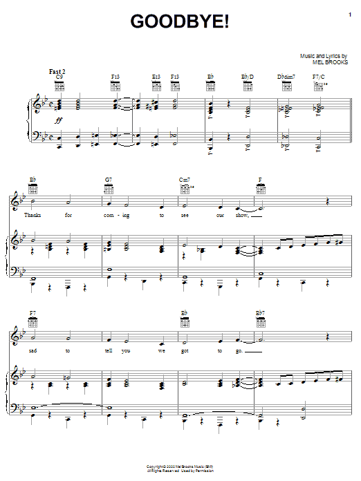 Learn to play Mel Brooks Goodbye! sheet music for Piano, Vocal & Guitar (Right-Hand Melody) in minutes. Mel Brooks Goodbye! sheet music notes and chords. Download Printable PDF.