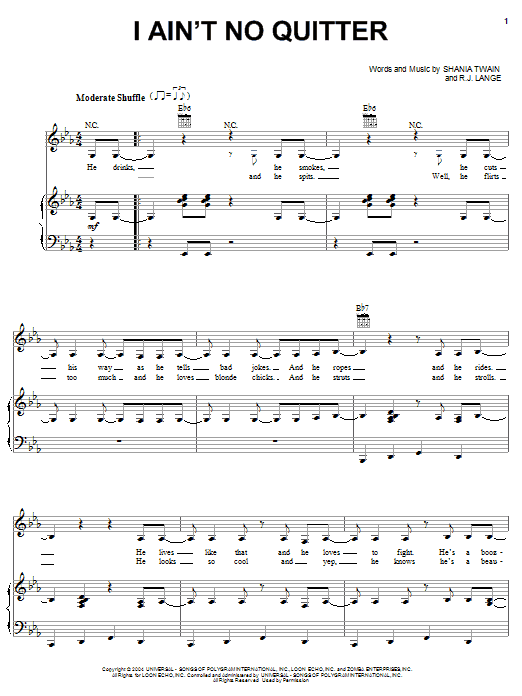 Learn to play Shania Twain I Ain't No Quitter sheet music for Piano, Vocal & Guitar (Right-Hand Melody) in minutes. Shania Twain I Ain't No Quitter sheet music notes and chords. Download Printable PDF.