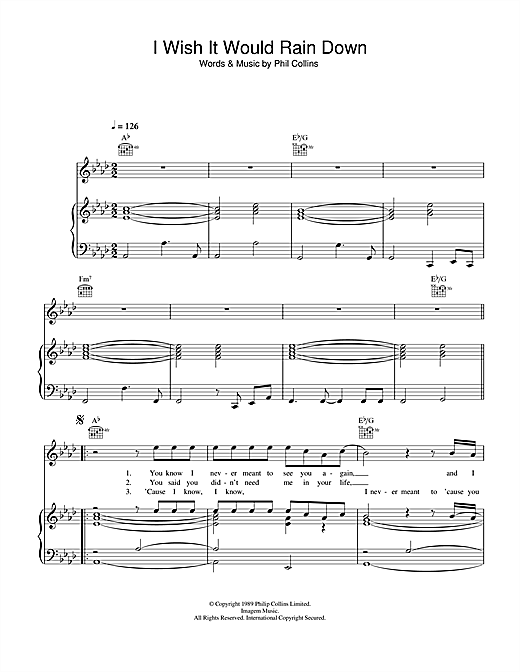 Learn to play Phil Collins I Wish It Would Rain Down sheet music for Piano, Vocal & Guitar (Right-Hand Melody) in minutes. Phil Collins I Wish It Would Rain Down sheet music notes and chords. Download Printable PDF.