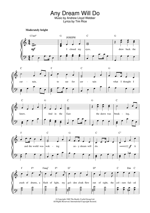 Learn to play Andrew Lloyd Webber Any Dream Will Do (from Joseph And The Amazing Technicolor Dreamcoat) sheet music for Piano, Vocal & Guitar (Right-Hand Melody) in minutes. Andrew Lloyd Webber Any Dream Will Do (from Joseph And The Amazing Technicolor Dreamcoat) sheet music notes and chords. Download Printable PDF.