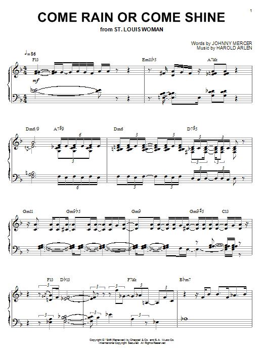 Learn to play Bill Evans Come Rain Or Come Shine sheet music for Piano in minutes. Bill Evans Come Rain Or Come Shine sheet music notes and chords. Download Printable PDF.