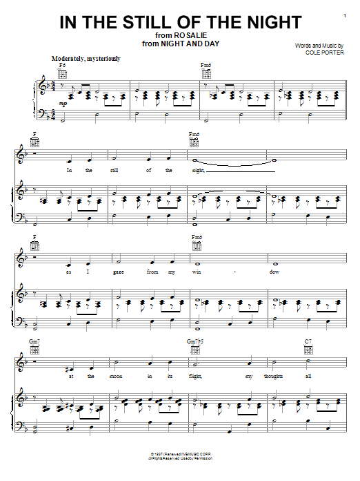 Learn to play Cole Porter In The Still Of The Night sheet music for Piano, Vocal & Guitar (Right-Hand Melody) in minutes. Cole Porter In The Still Of The Night sheet music notes and chords. Download Printable PDF.