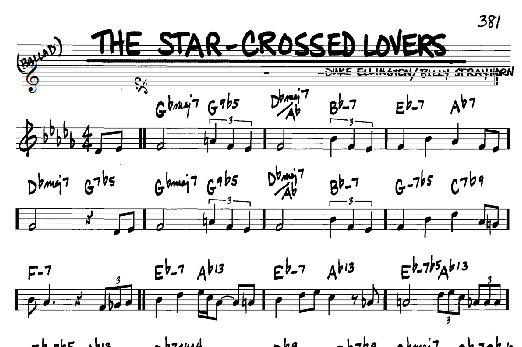 Learn to play Duke Ellington The Star-Crossed Lovers sheet music for Real Book - Melody & Chords - C Instruments in minutes. Duke Ellington The Star-Crossed Lovers sheet music notes and chords. Download Printable PDF.