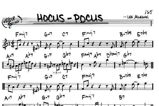 Learn to play Lee Morgan Hocus-Pocus sheet music for Real Book - Melody & Chords - C Instruments in minutes. Lee Morgan Hocus-Pocus sheet music notes and chords. Download Printable PDF.