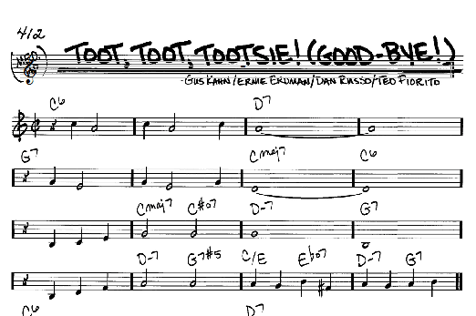 Learn to play Gus Kahn Toot, Toot, Tootsie! (Good-bye!) sheet music for Real Book - Melody & Chords - C Instruments in minutes. Gus Kahn Toot, Toot, Tootsie! (Good-bye!) sheet music notes and chords. Download Printable PDF.