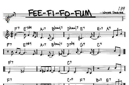 Learn to play Wayne Shorter Fee-Fi-Fo-Fum sheet music for Real Book - Melody & Chords - Bb Instruments in minutes. Wayne Shorter Fee-Fi-Fo-Fum sheet music notes and chords. Download Printable PDF.