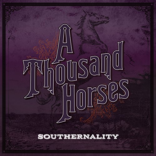 A Thousand Horses album picture