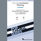 Download or print A Great Big World Glowing (arr. Roger Emerson) Sheet Music Printable PDF -page score for Inspirational / arranged SATB Choir SKU: 1157611.