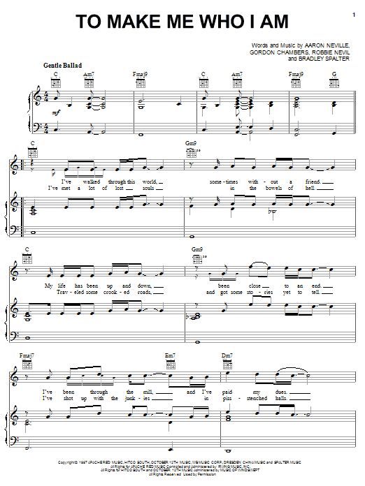 Download Aaron Neville To Make Me Who I Am Sheet Music and learn how to play Piano, Vocal & Guitar (Right-Hand Melody) PDF digital score in minutes