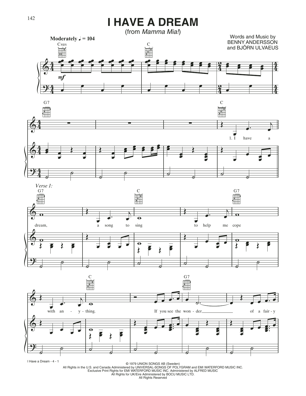 Download ABBA I Have A Dream (from Mamma Mia!) Sheet Music and learn how to play Piano, Vocal & Guitar Chords (Right-Hand Melody) PDF digital score in minutes