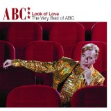 Download or print ABC The Look Of Love Sheet Music Printable PDF -page score for Pop / arranged Lyrics & Chords SKU: 116637.