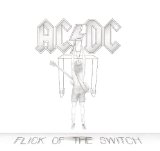 Download or print AC/DC Flick Of The Switch Sheet Music Printable PDF -page score for Rock / arranged Lyrics & Chords SKU: 42570.