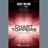 Download or print Adele Easy On Me (arr. Mac Huff) Sheet Music Printable PDF -page score for Pop / arranged SATB Choir SKU: 520626.
