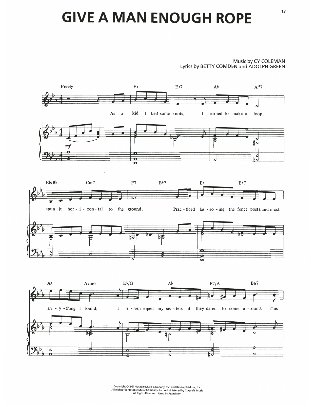 Download Adolph Green Give A Man Enough Rope (from The Will Rogers Follies) Sheet Music and learn how to play Piano & Vocal PDF digital score in minutes