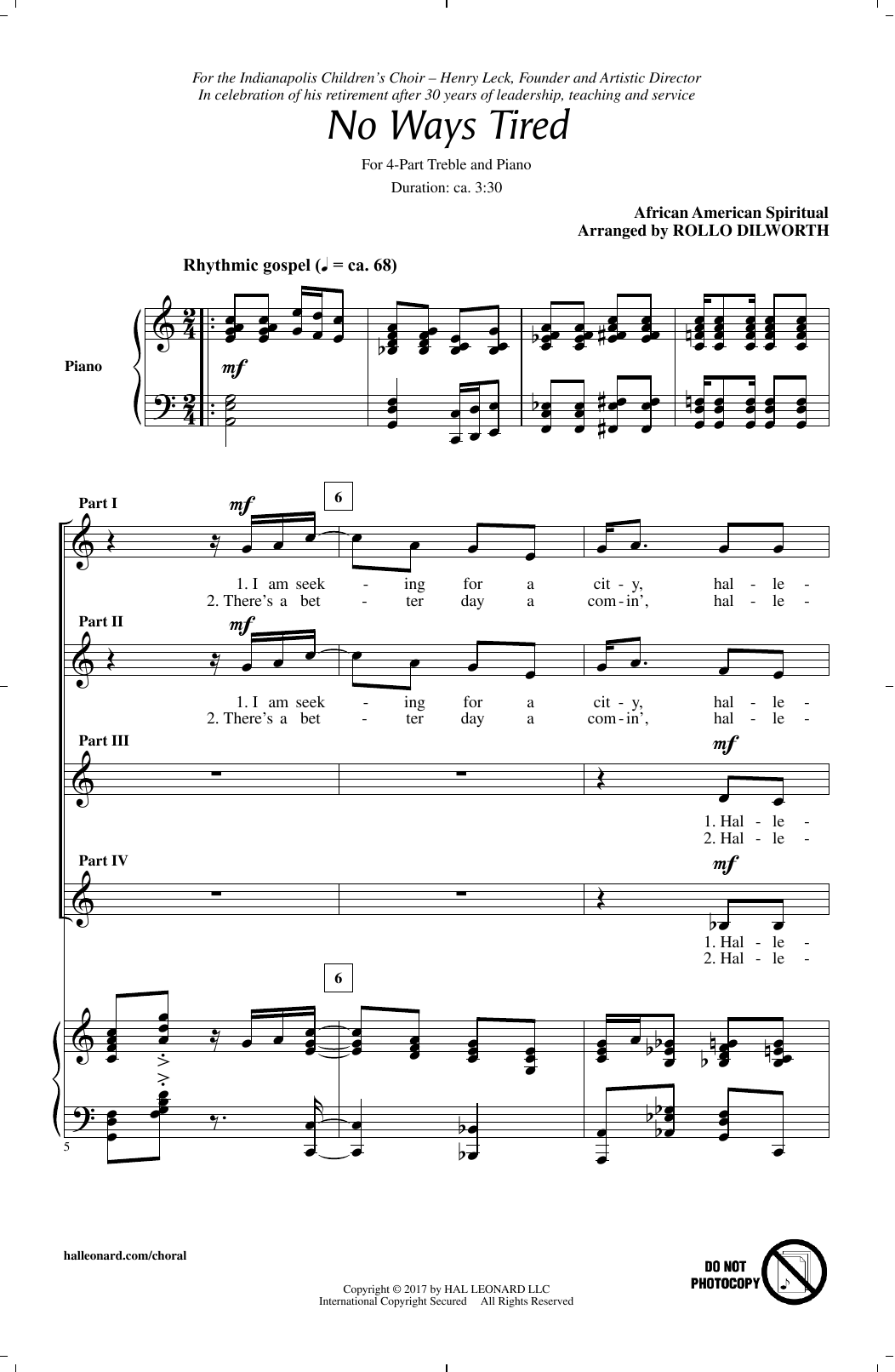 Download African American Spiritual No Ways Tired (arr. Rollo Dilworth) Sheet Music and learn how to play SATB Choir PDF digital score in minutes