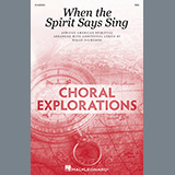 Download or print African American Spiritual When The Spirit Says Sing (arr. Rollo Dilworth) Sheet Music Printable PDF -page score for Concert / arranged SSA Choir SKU: 1558522.