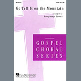 Download or print African-American Spiritual Go, Tell It On The Mountain (arr. Rosephanye Powell) Sheet Music Printable PDF -page score for Traditional / arranged SATB Choir SKU: 252833.