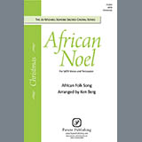 Download or print African Folk Song African Noel (arr. Ken Berg) Sheet Music Printable PDF -page score for Christmas / arranged SATB Choir SKU: 423692.
