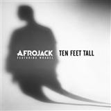 Download or print Afrojack Ten Feet Tall Sheet Music Printable PDF -page score for Dance / arranged Piano, Vocal & Guitar (Right-Hand Melody) SKU: 118762.