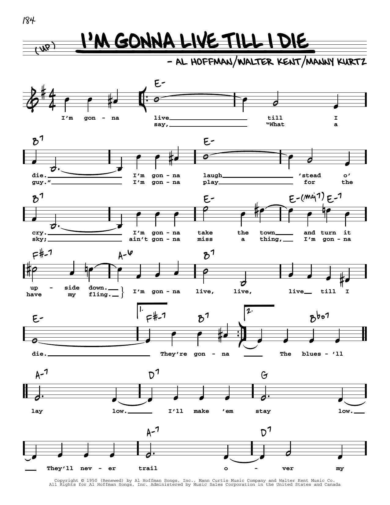 Download Al Hoffman I'm Gonna Live Till I Die (High Voice) Sheet Music and learn how to play Real Book – Melody, Lyrics & Chords PDF digital score in minutes