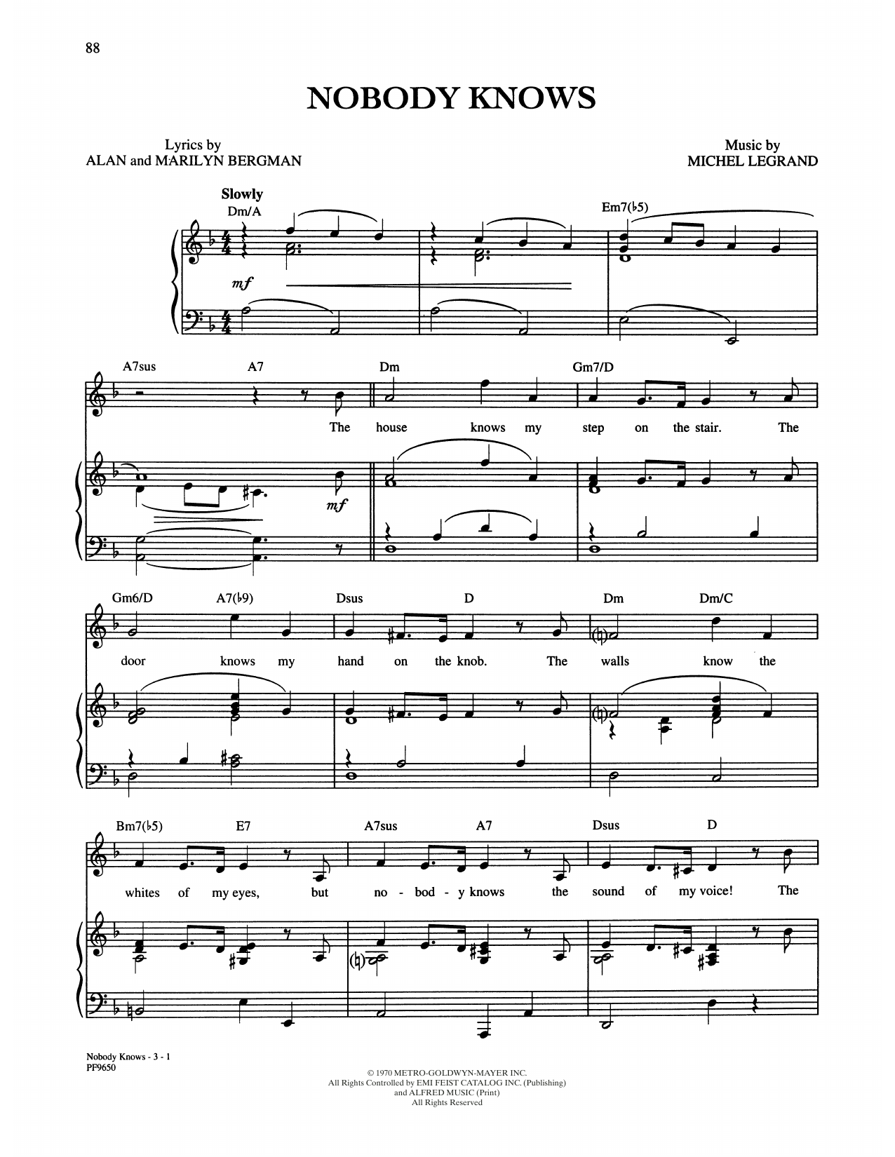 Download Alan and Marilyn Bergman and Michel Legrand Nobody Knows Sheet Music and learn how to play Piano, Vocal & Guitar Chords (Right-Hand Melody) PDF digital score in minutes