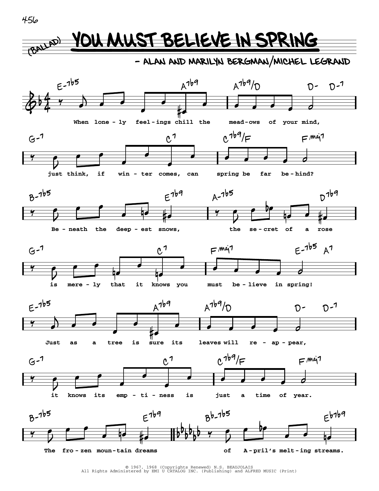 Download Alan Bergman You Must Believe In Spring (High Voice) Sheet Music and learn how to play Real Book – Melody, Lyrics & Chords PDF digital score in minutes